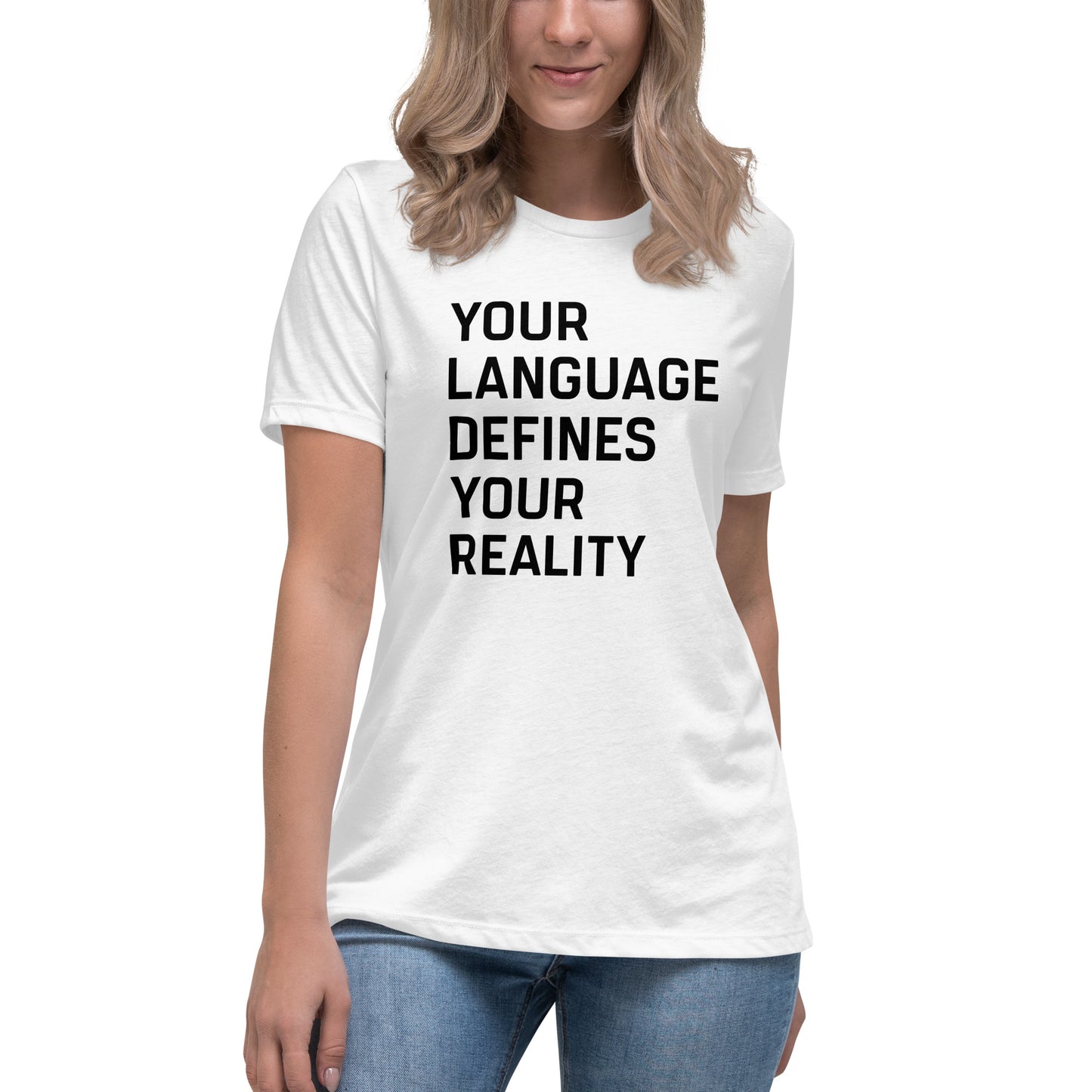 UPGRD® Your Language Defines Your Reality Premium T-Shirt for Women