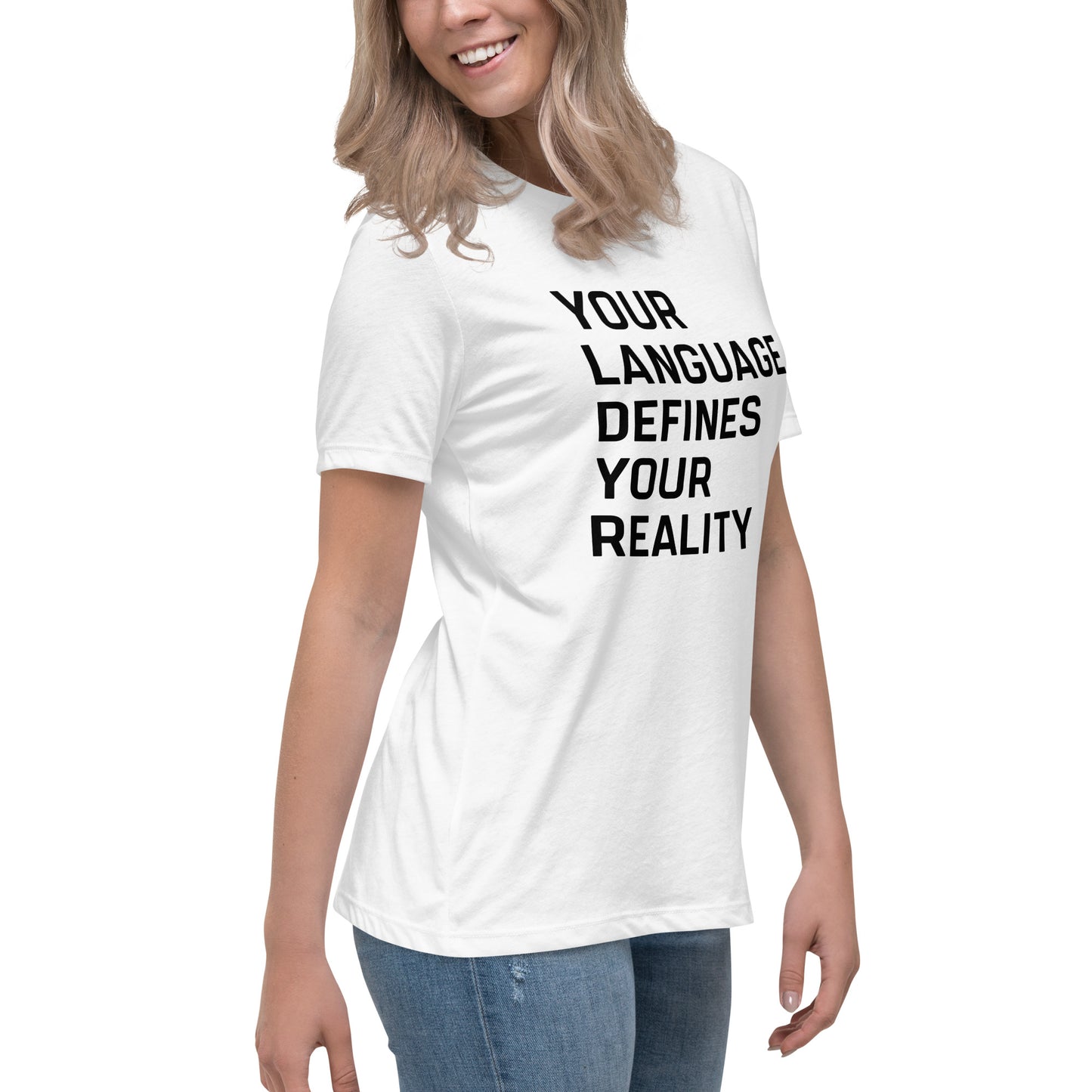 UPGRD® Your Language Defines Your Reality Premium T-Shirt for Women